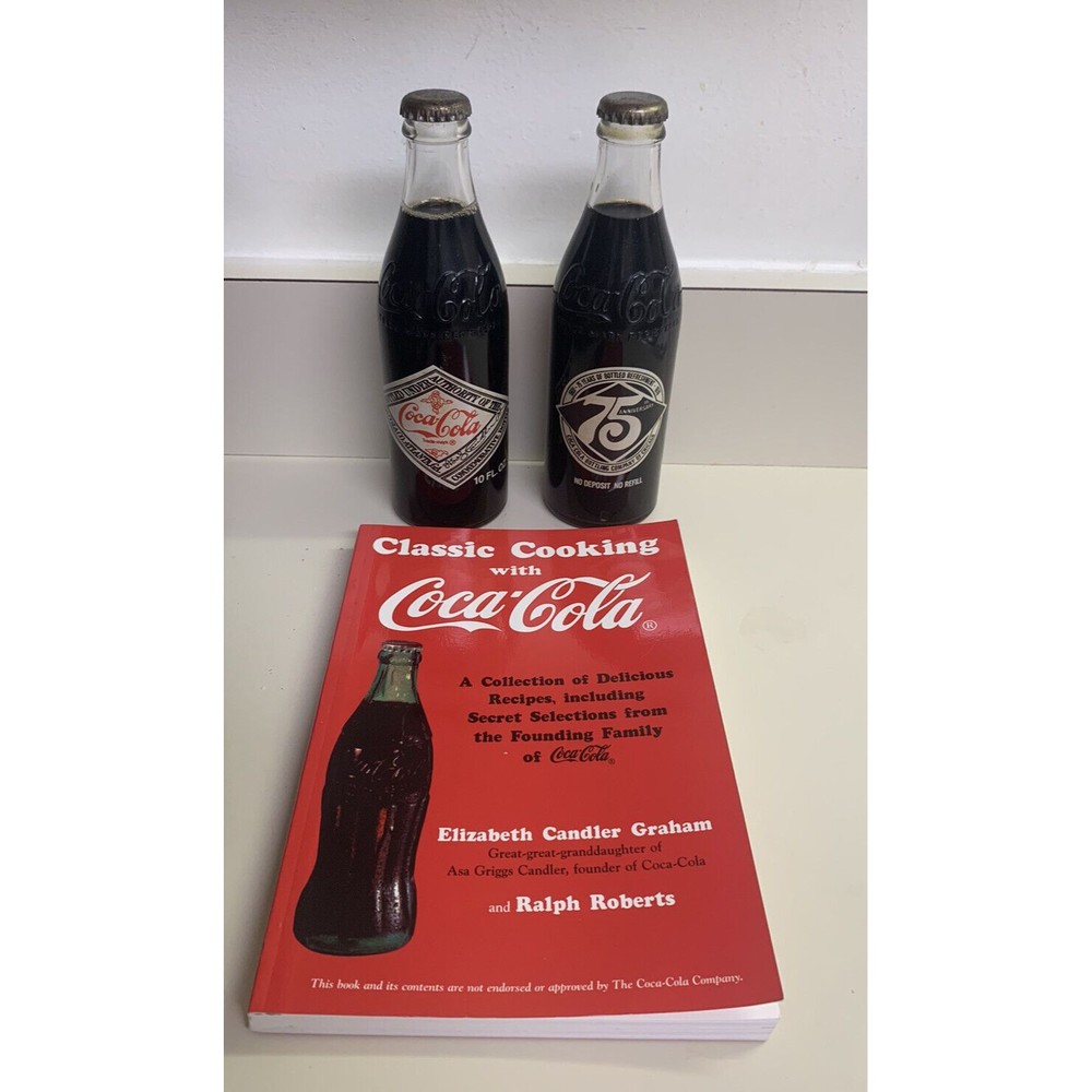 1970s Coca-Cola 75th anniversary 2 bottles + Classic Cooking With Coke Cookbook